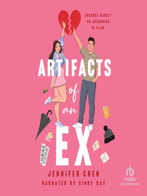 Title details for Artifacts of an Ex by Jennifer Chen - Wait list
